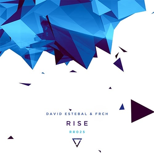 David Estebal & Frch-Rise