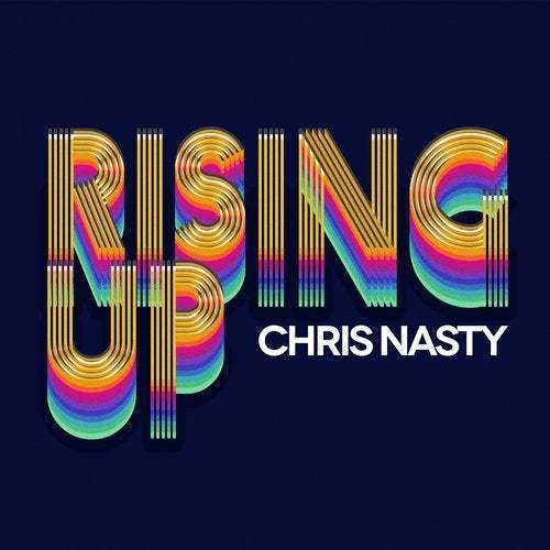 Chris Nasty-Rising Up