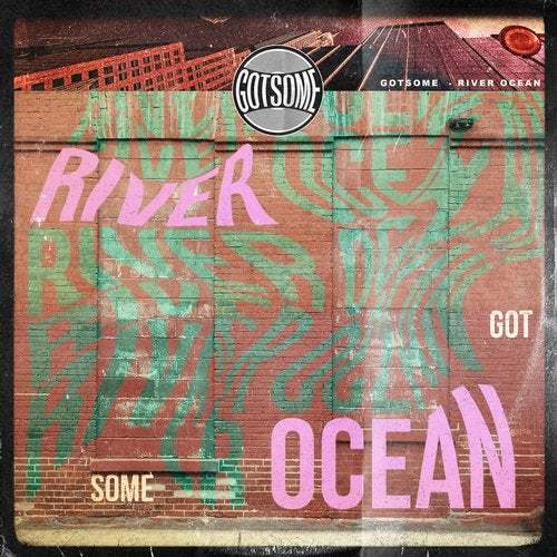 Gotsome-River Ocean