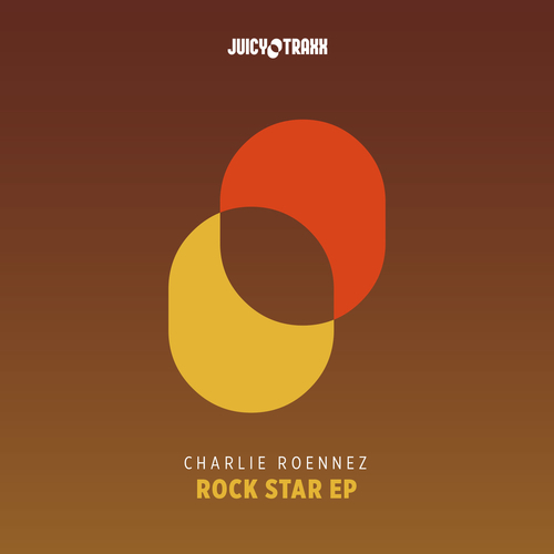 Charlie Roennez-Rock Star Ep