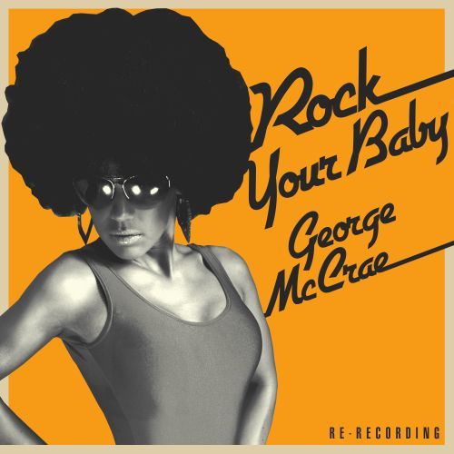 George McCrae-Rock Your Baby (re-recording)