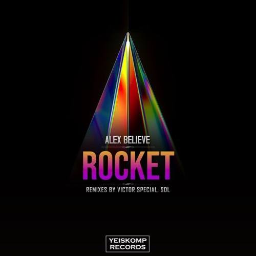 Alex Believe, Victor Special-Rocket (victor Special Remix)