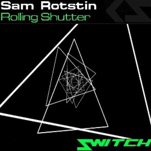 Sam Rotstin-Rolling Shutter