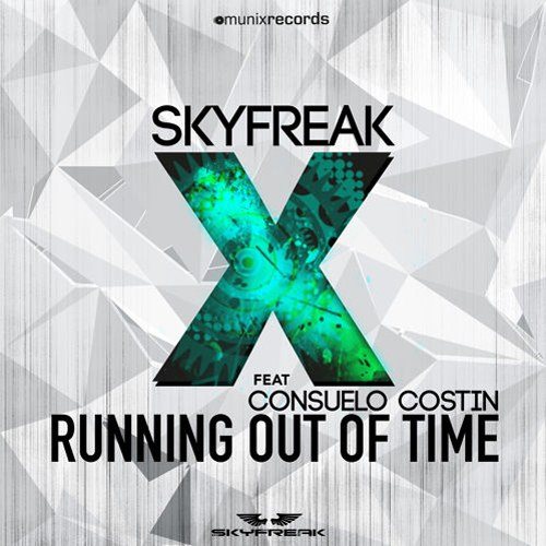 Skyfreak Feat. Consuelo Costin-Running Out Of Time