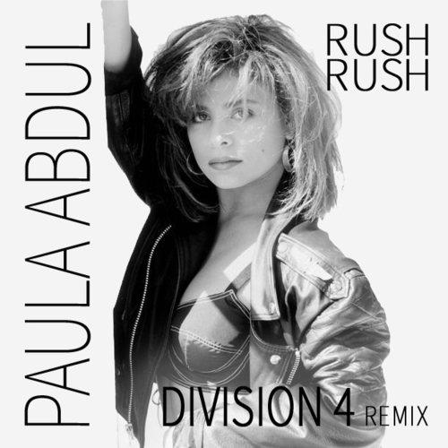 Rush Rush (division 4 Remixes)