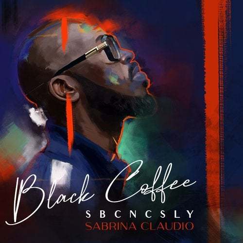 Black Coffee & Sabrina Claudio-Sbcncsly