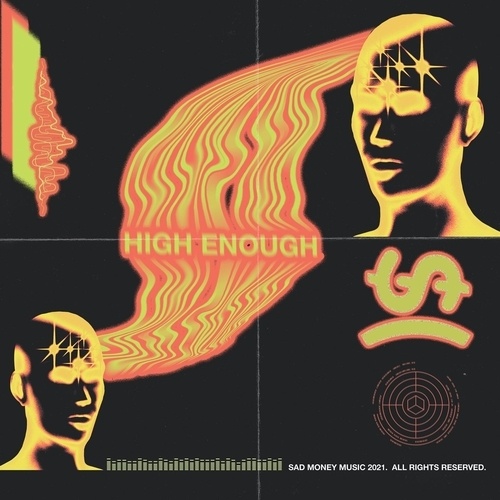 High Enough-Sad Money
