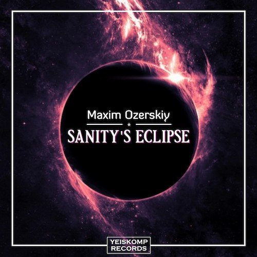 Maxim Ozerskiy-Sanity's Eclipse