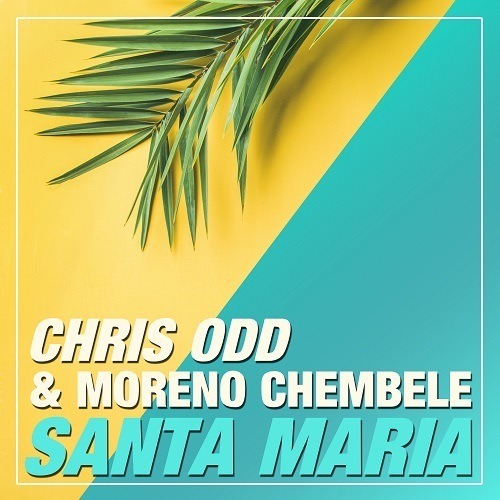 Chris Odd & Moreno Chembele-Santa Maria