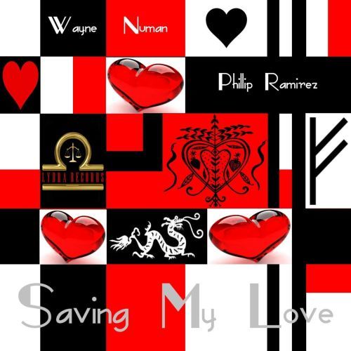 Wayne Numan & Phillip Ramirez-Saving My Love