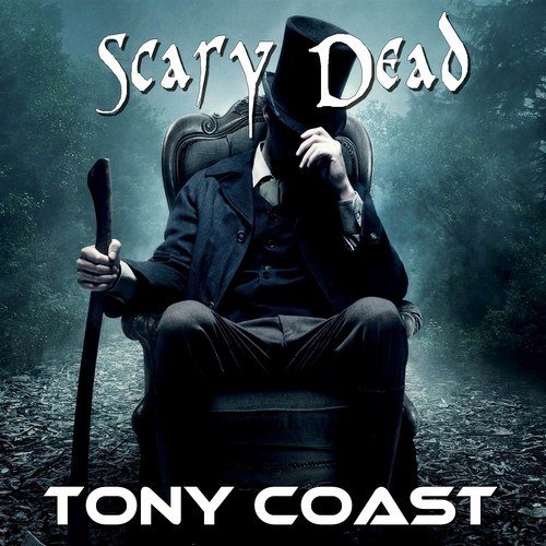 Tony Coast-Scary Dead