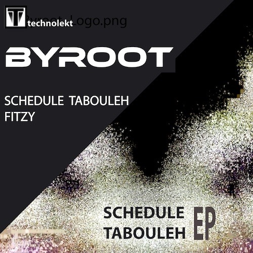 Byroot-Schedule Tabouleh Ep