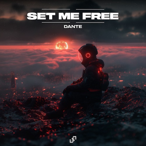 Dante-Set Me Free