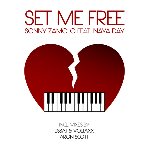 Sonny Zamolo Feat. Inaya Day-Set Me Free