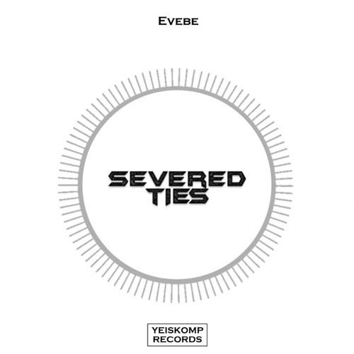 Evebe-Severed Ties