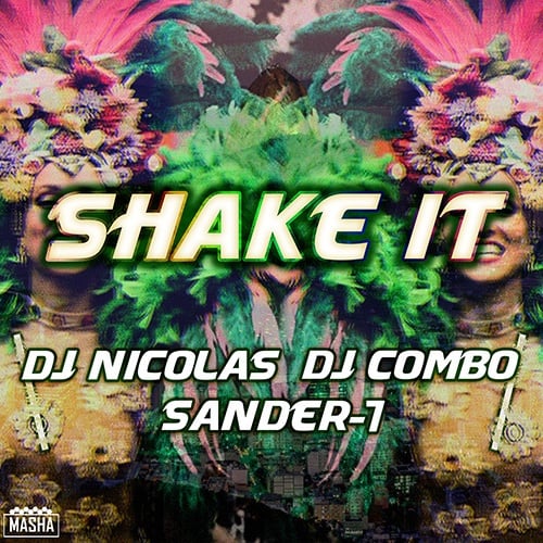 DJ Nicolas, Dj Combo, Sander-7, Rayman Rave-Shake It