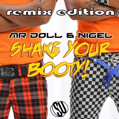 Mr.doll & Nigel-Shake Your Booty