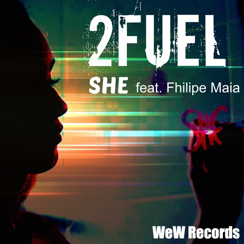 2fuel-She Feat. Fhilipe Maia