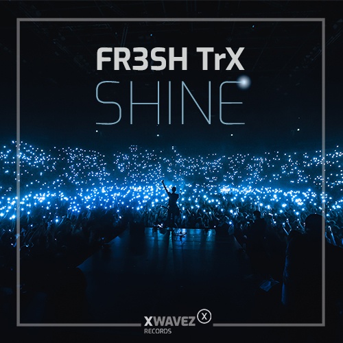 FR3SH TrX-Shine