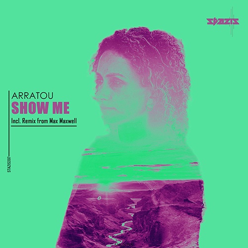 ARRATOU, Max Maxwell-Show Me