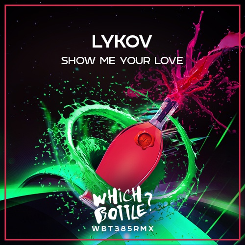 Lykov-Show Me Your Love