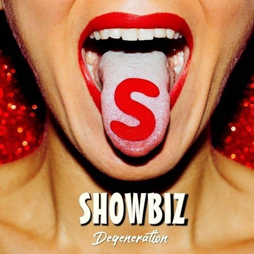 Degeneration-Showbiz