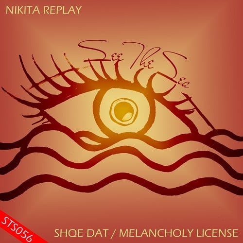 Nikita Replay-Shqe Dat / Melancholy License