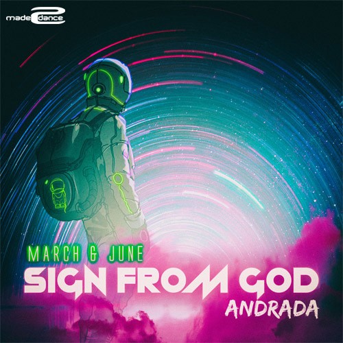 March And June Feat Andrada-Sign From God