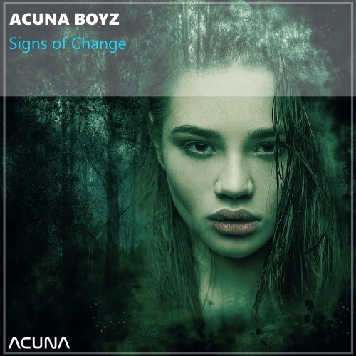 Acuna Boyz-Signs Of Change