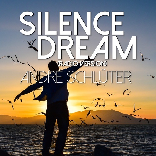 André Schlüter-Silence Dream