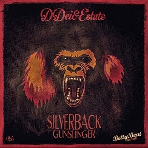 Ddei&estate-Silverback / Gunslinger