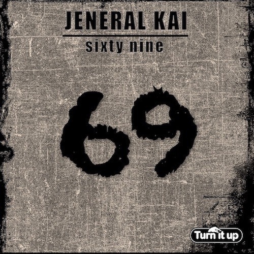 Jeneral Kai-Sixty Nine