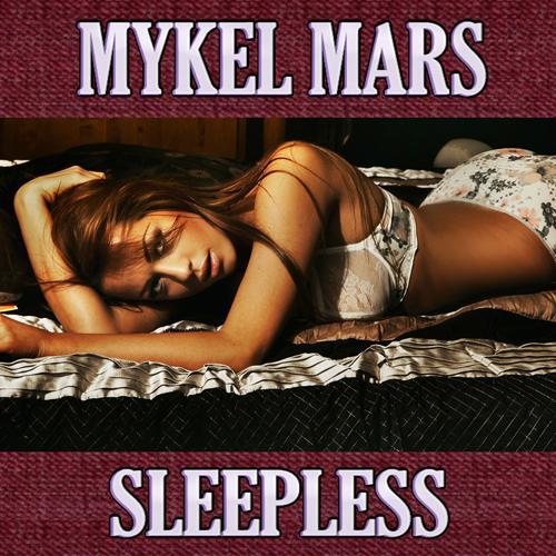 Mykel Mars-Sleepless