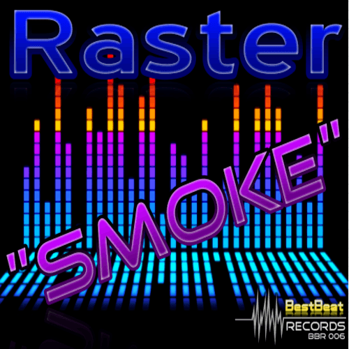 Raster-Smoke