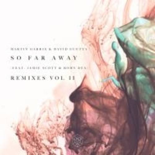 So Far Away (remixes Part 2)
