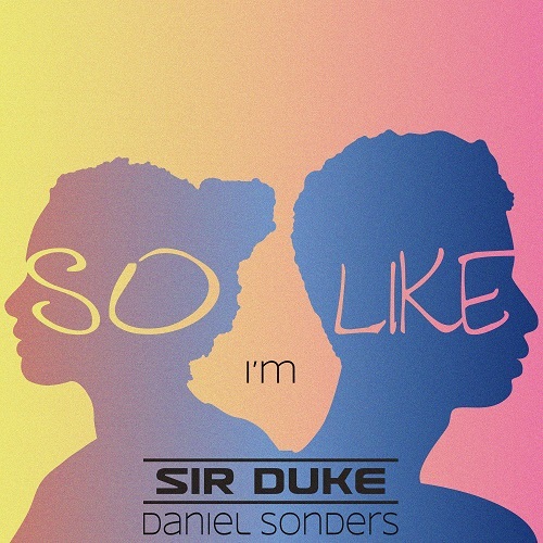 Sir Duke-So I'm Like