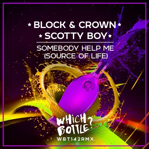 Block & Crown, Scotty Boy-Somebody Help Me (source Of Life)