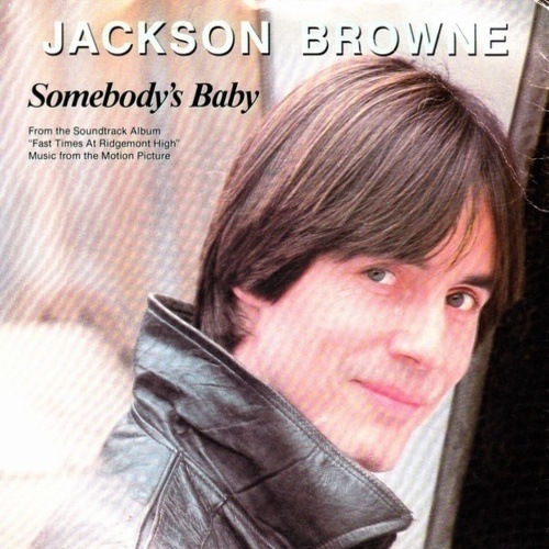 Jackson Browne, Thee Werq'n B!tches-Somebody's Baby