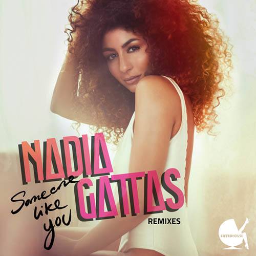 Nadia Gattas-Someone Like You (remixes)