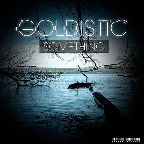 Goldistic-Something