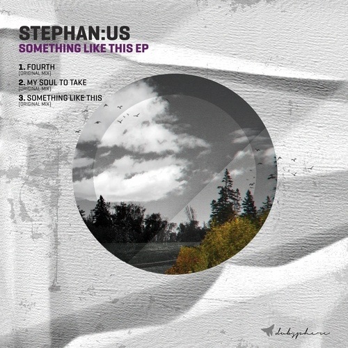 Stephan:us-Something Like This Ep