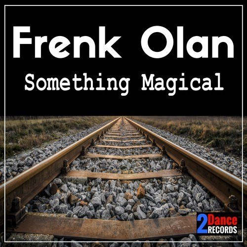 Frenk Olan-Something Magical