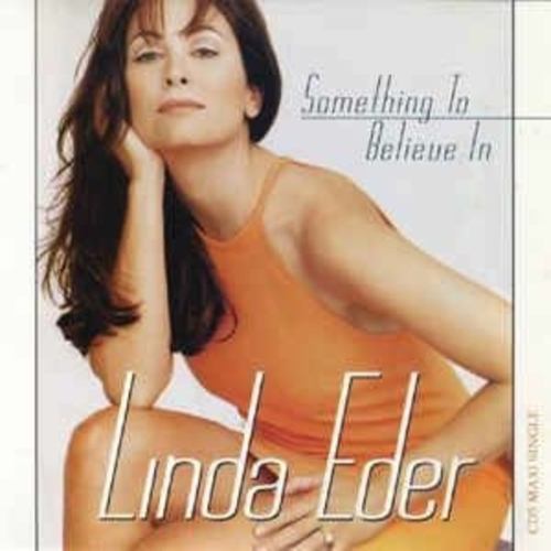 Linda Eder, Thee Werq'n B!tches-Something To Believe In