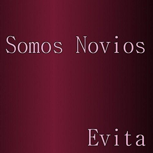 Evita-Somos Novios