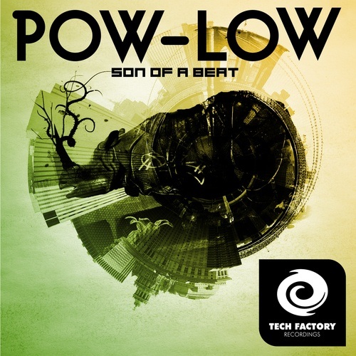 Pow-low-Son Of A Beat