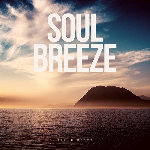 Rianu Keevs-Soul Breeze
