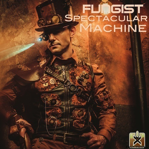 Fungist-Spectacular Machine