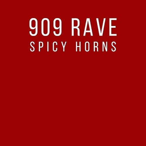 909 Rave, Ruby Skye-Spicy Horns