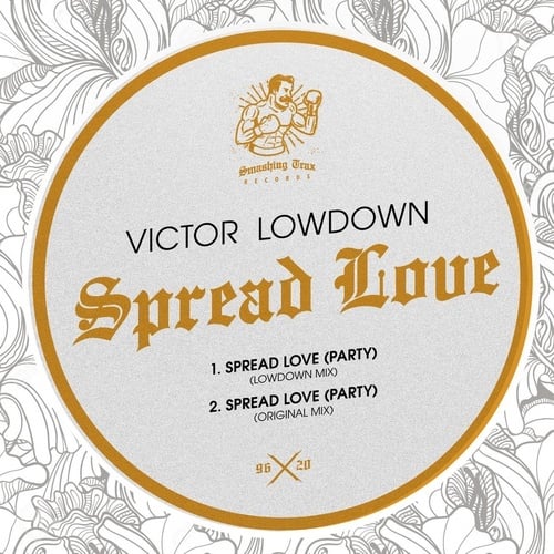 Victor Lowdown-Spread Love (party)