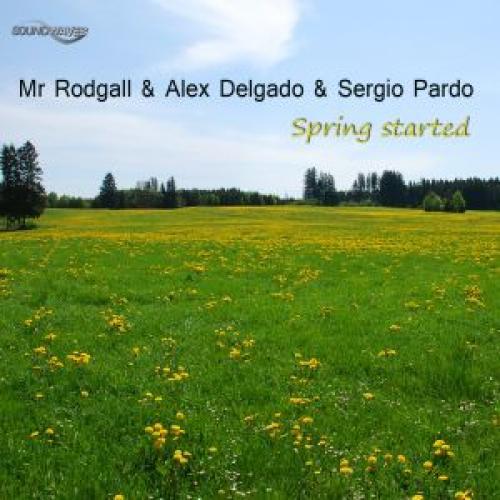 Mr Rodgall & Alex Delgado & Sergio Pardo & Jordi Lazaro-Spring Started